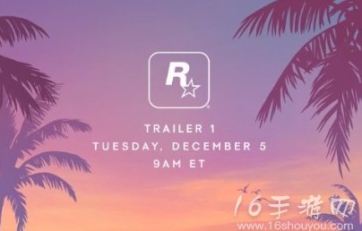 gta6发售时间多少2025 R星官宣将登PC